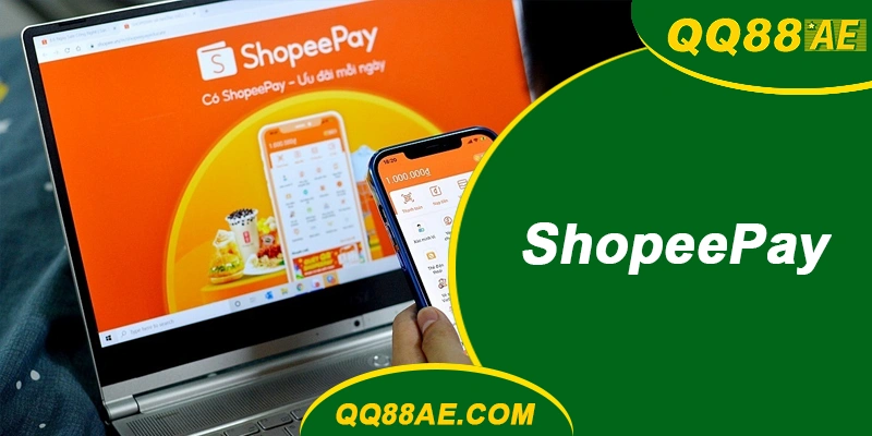 Top 5 Ví Điện Tử & Ngân Hàng Chơi Cá Cược Ẩn Danh 11 ShopeePay – Phù hợp cho người dùng