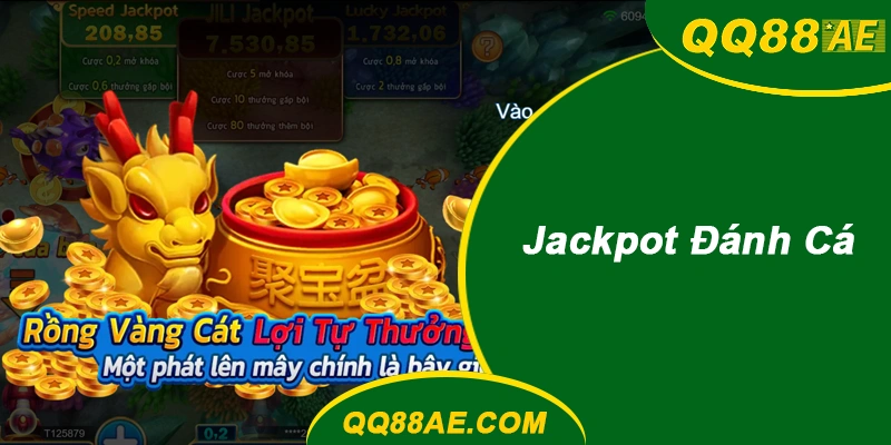 Top 10 Game Bắn Cá 3D QQ88 Cho Ngư Thủ Về Bờ 2026 9 Jackpot Đánh Cá QQ88