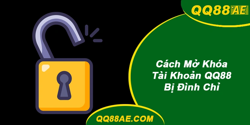 Quên Mật Khẩu/Bị Khóa QQ88? Khôi Phục Trong 3 Phút 9 Cách mở khóa tài khoản QQ88