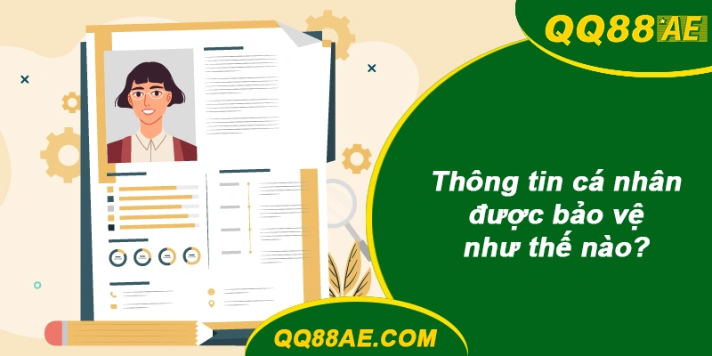 FAQ: 50+ Câu Hỏi Hay Gặp Khi Chơi Tại QQ88 (Cập Nhật 2026) 14 Thông tin cá nhân được QQ88 bảo vệ như thế nào?