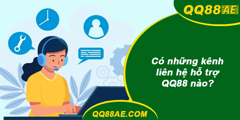 FAQ: 50+ Câu Hỏi Hay Gặp Khi Chơi Tại QQ88 (Cập Nhật 2026) 15 Có những kênh liên hệ hỗ trợ QQ88 nào?