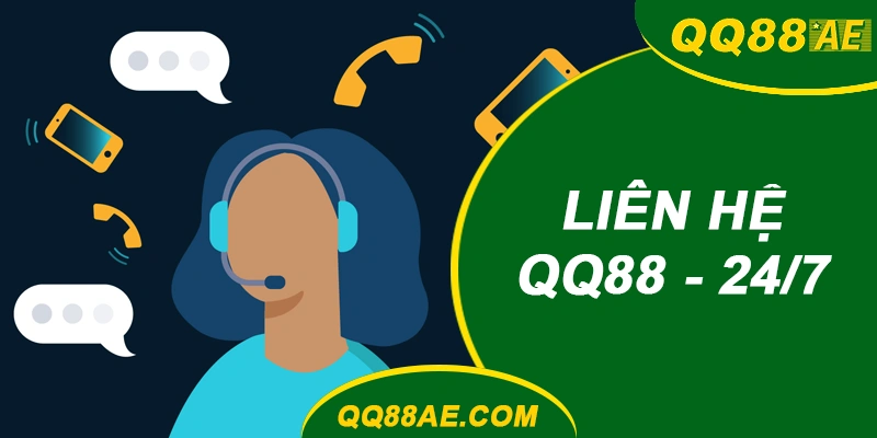 Kênh Liên Hệ QQ88 24/7, Giải Quyết Khiếu Nại Trong 5 Phút 5 Liên hệ QQ88